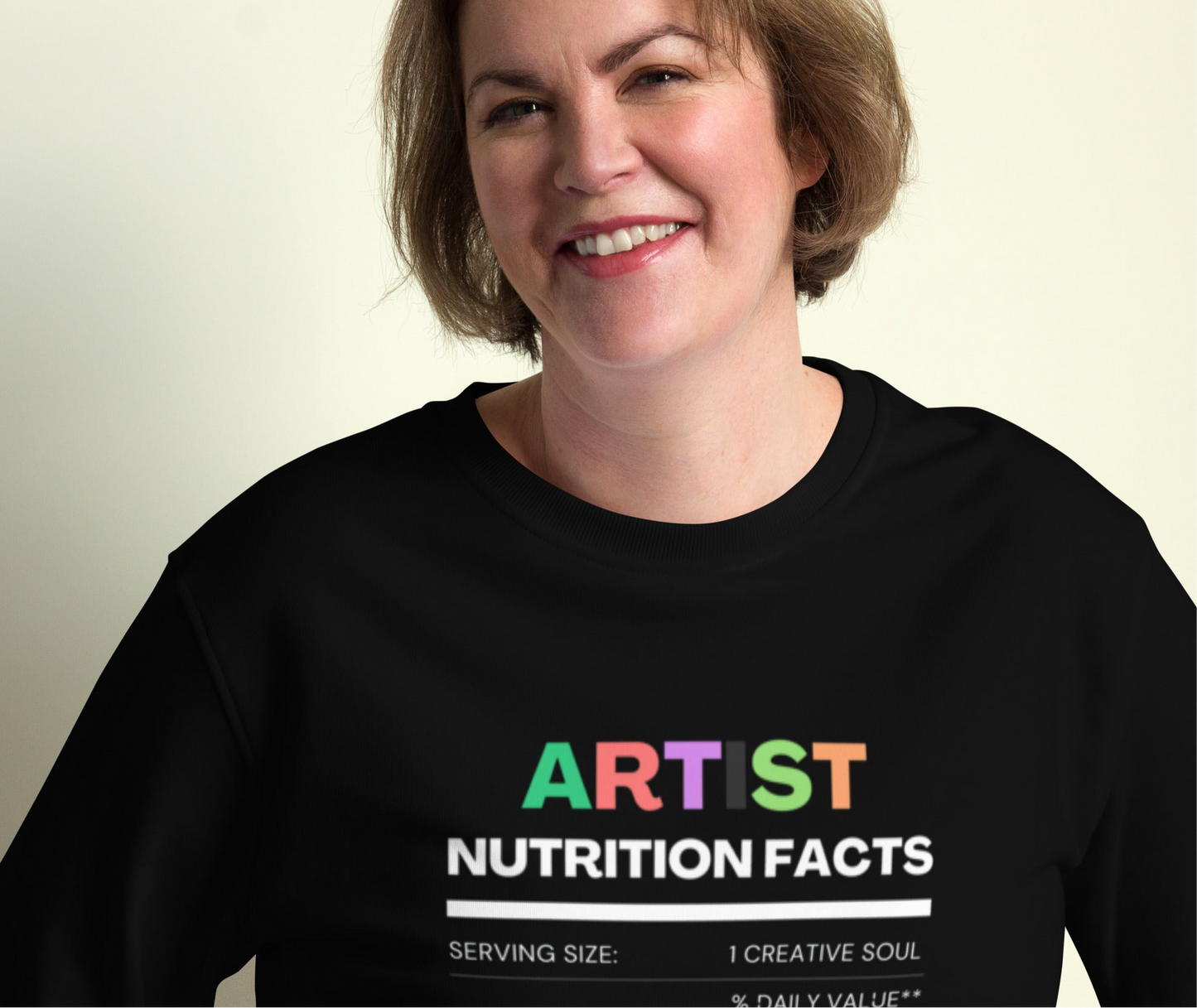 Artist Nutrition Facts Unisex Sweatshirt